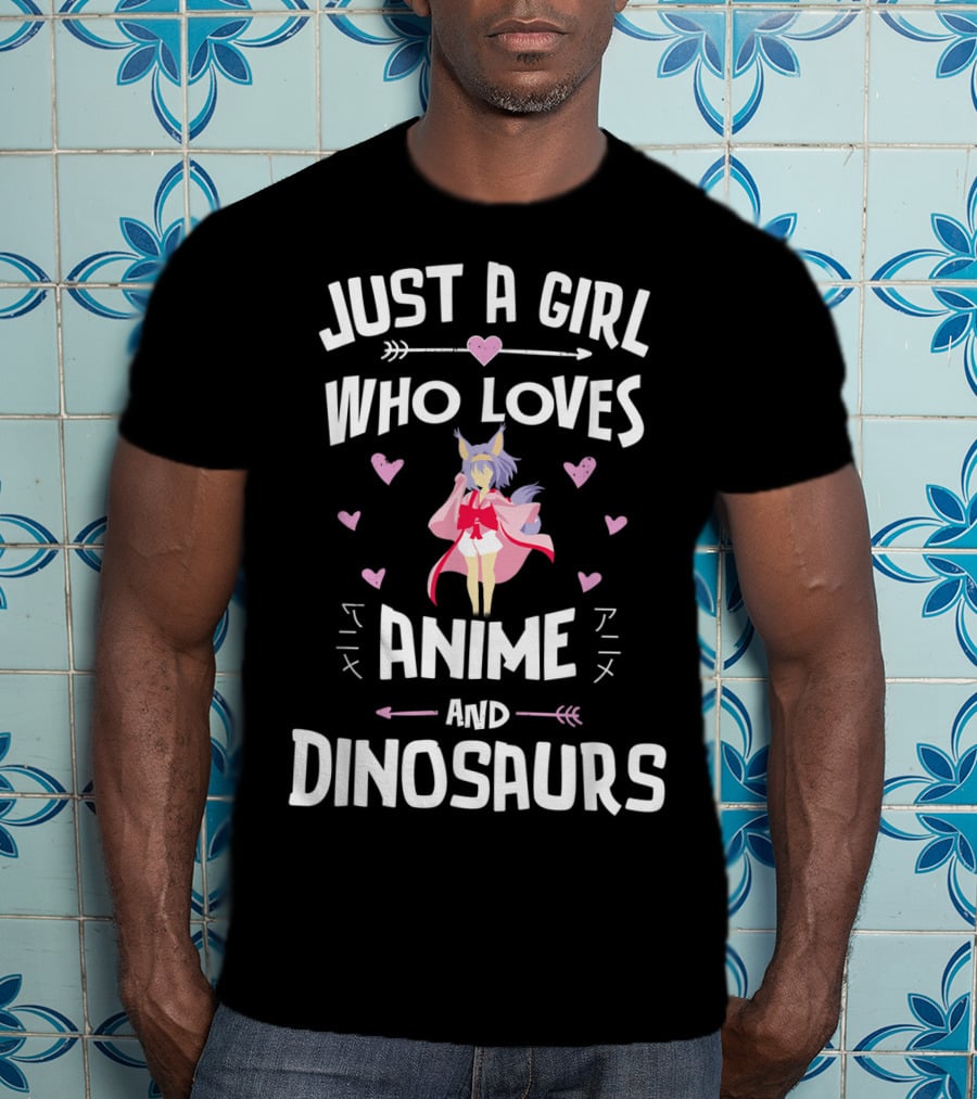 Just A Girl Who Loves Anime And Dinosaurs T-Shirt