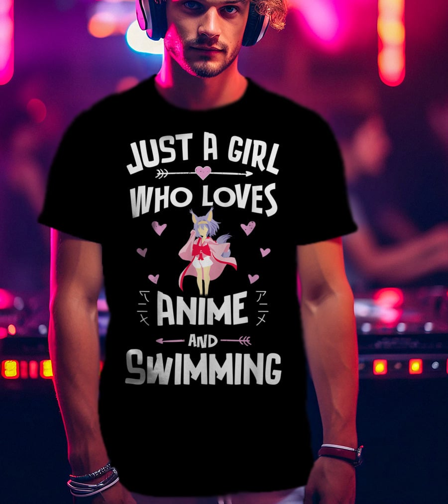 Just A Girl Who Loves Anime And Swimming T-Shirt