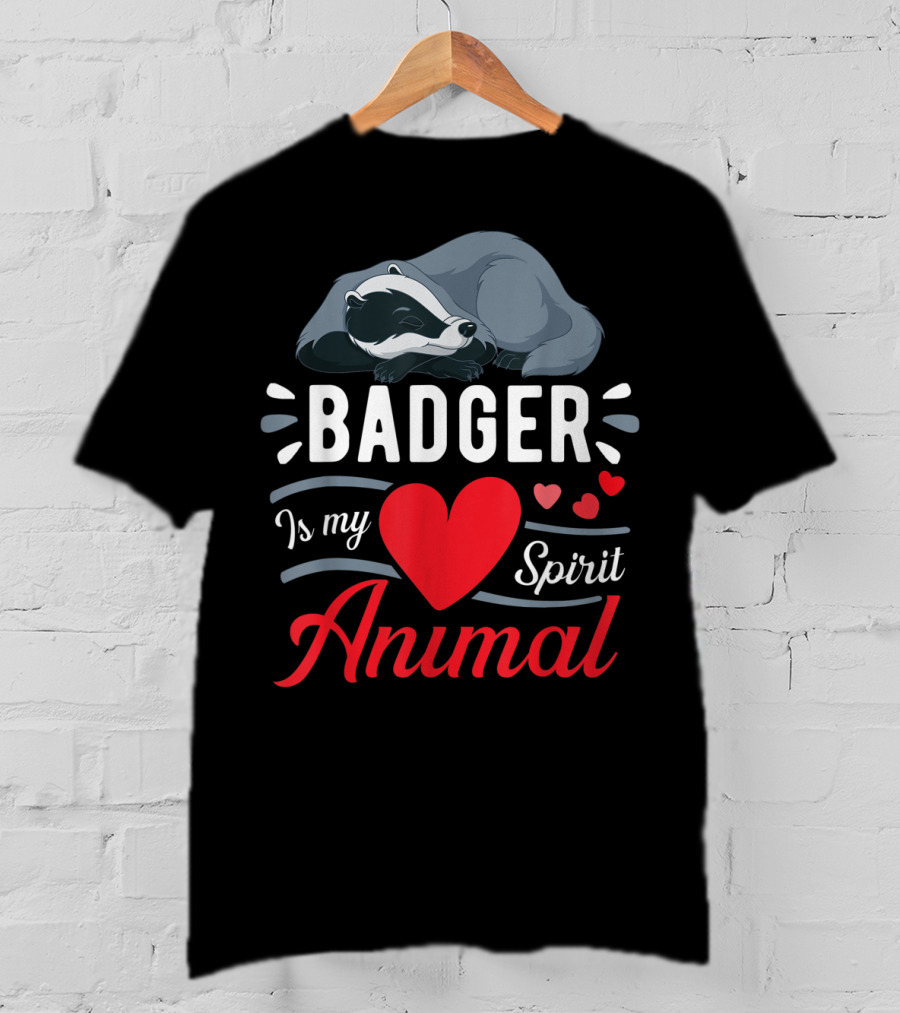 Badger Is My Love Spirit Animal Cute Badger Sleeping T-Shirt
