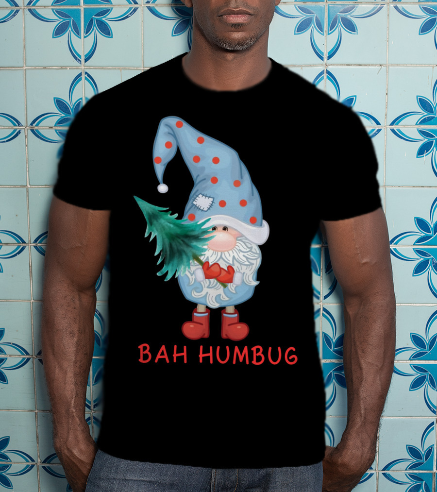 Bah Humbug Christmas Gnome With Festive Hat And Tree T-Shirt