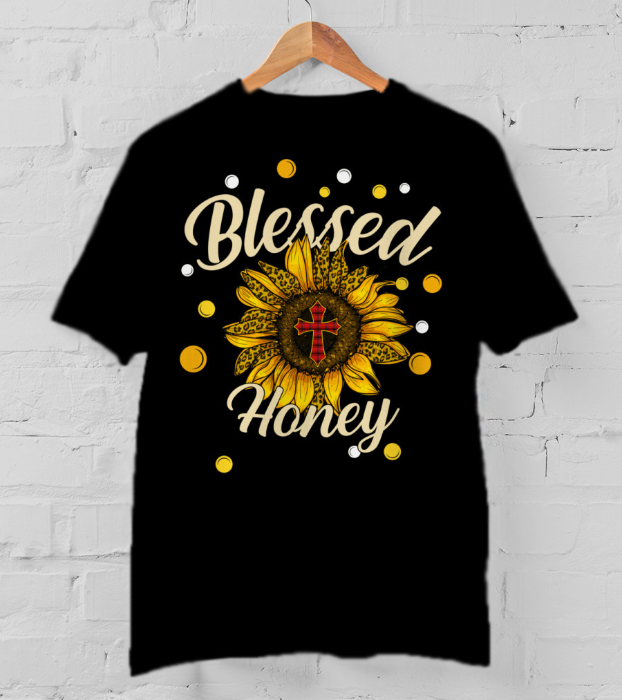 Blessed Honey Sunflower With Cross And Polka Dots T-Shirt