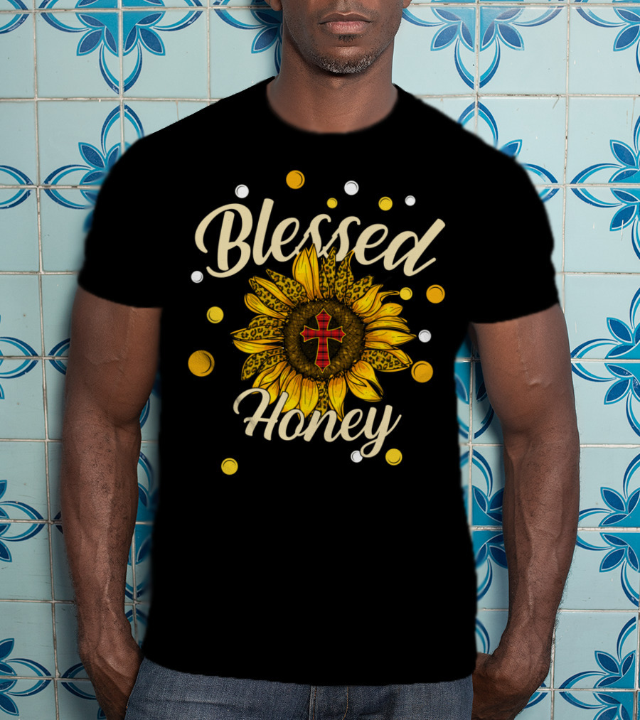 Blessed Honey Sunflower With Cross And Polka Dots T-Shirt