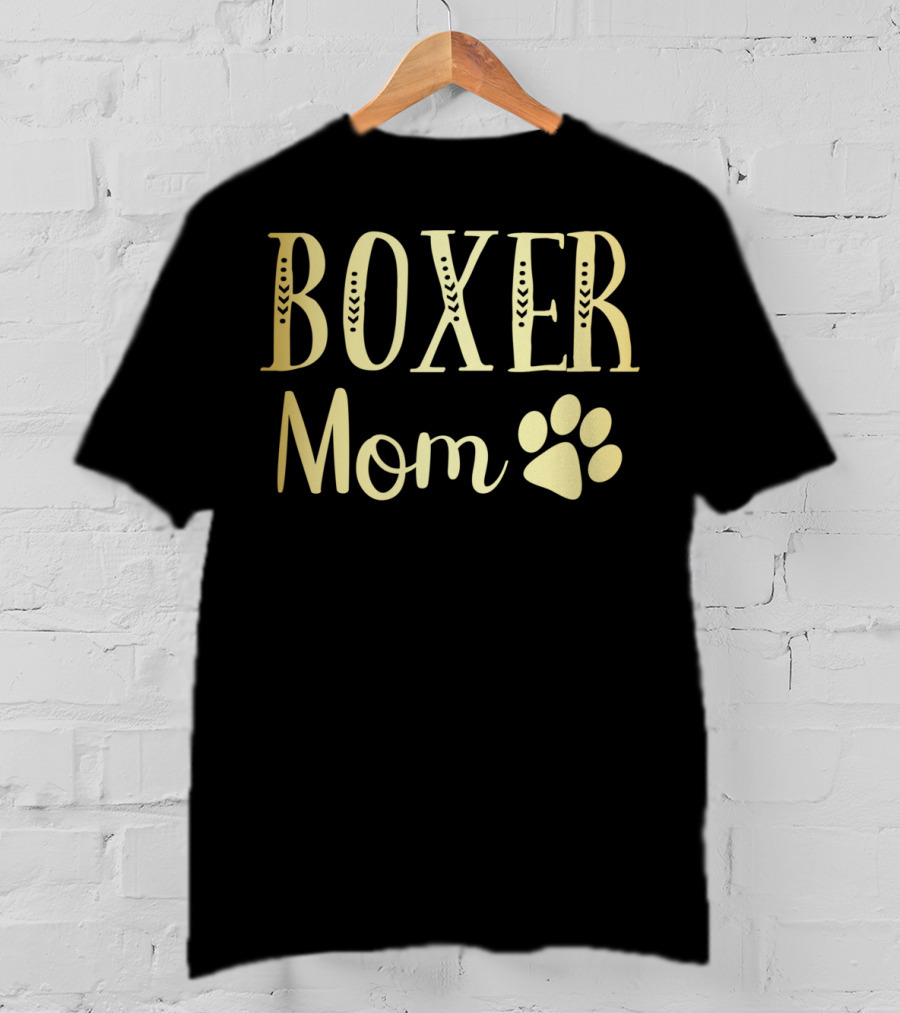 Boxer Mom Funny Dog Lovers Owner Womens Girls Paw Prints T-Shirt