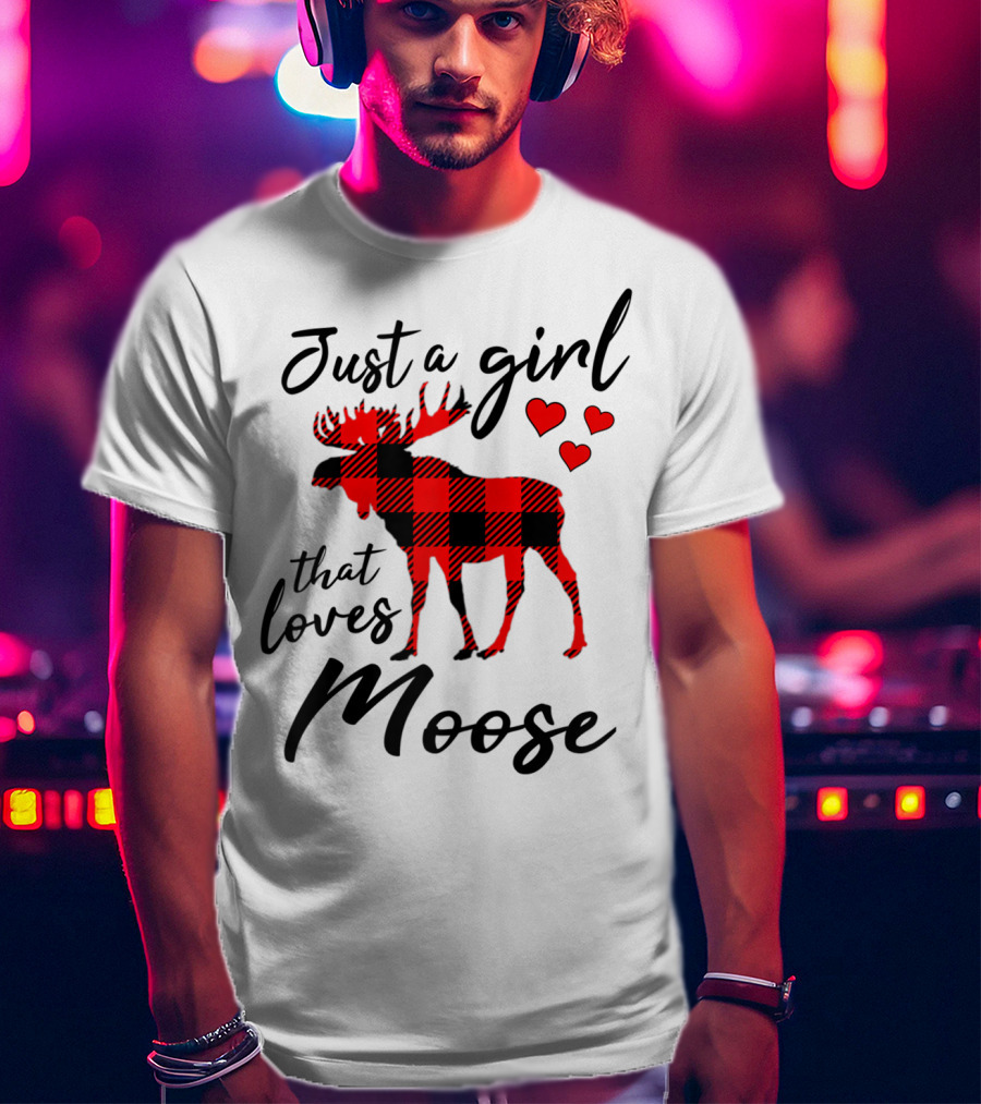 Just A Girl That Loves Moose Buffalo Plaid Hearts T-Shirt