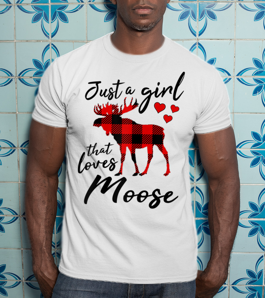 Just A Girl That Loves Moose Buffalo Plaid Hearts T-Shirt