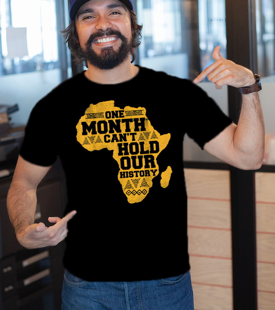 One Month Can't Hold Our History Celebration African Map Kente Cool T-Shirt