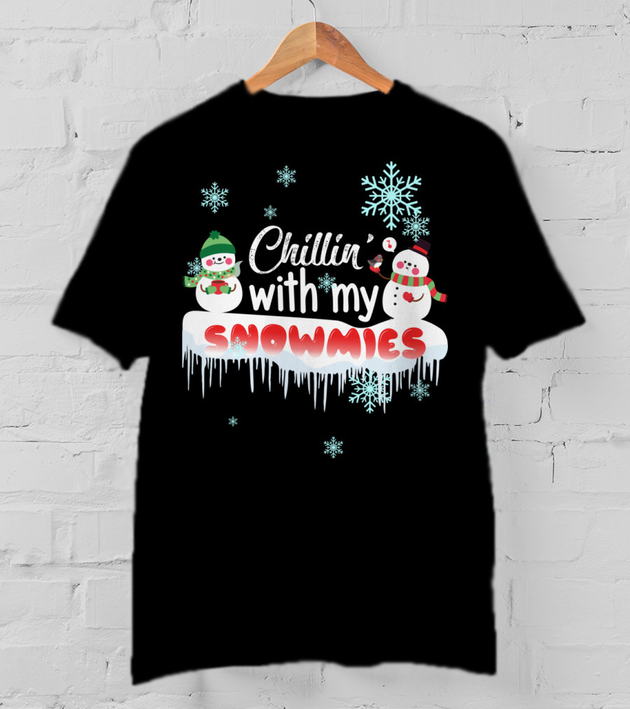 Chillin' With My Snowmies Cute Snowman Smoking Pipe And Snowflakes T-Shirt