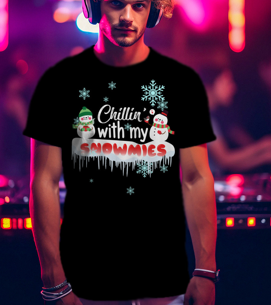 Chillin' With My Snowmies Cute Snowman Smoking Pipe And Snowflakes T-Shirt