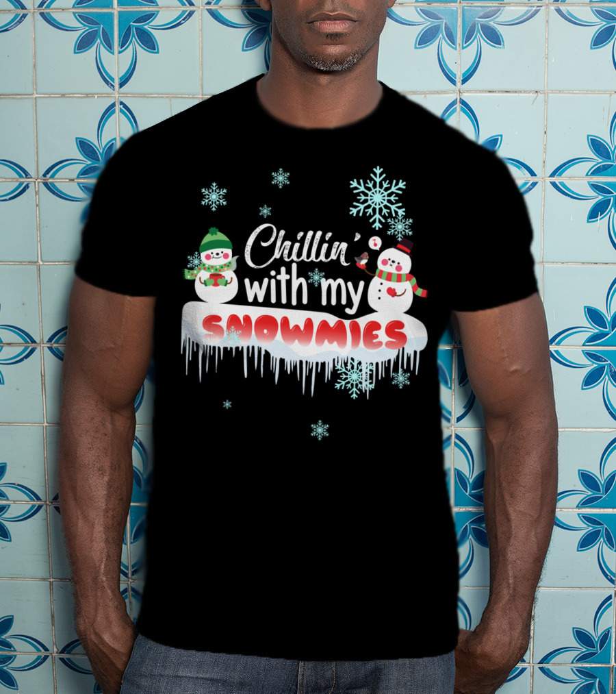 Chillin' With My Snowmies Cute Snowman Smoking Pipe And Snowflakes T-Shirt