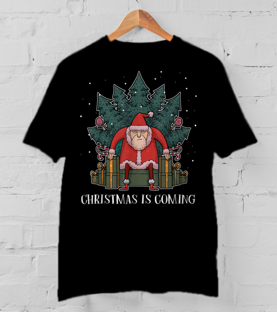 Christmas Is Coming Santa Claus Presents And Trees T-Shirt