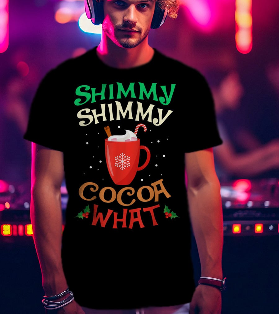 Shimmy Shimmy Cocoa What Christmas Snowflake Candy Cane Mug T-Shirt