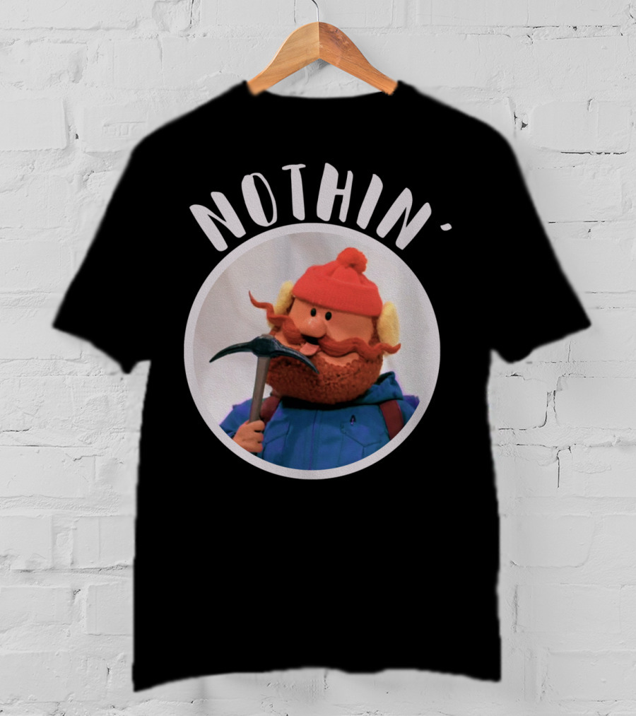 Cornelius Of The Yukon Christmas Special Nothin' T-Shirt