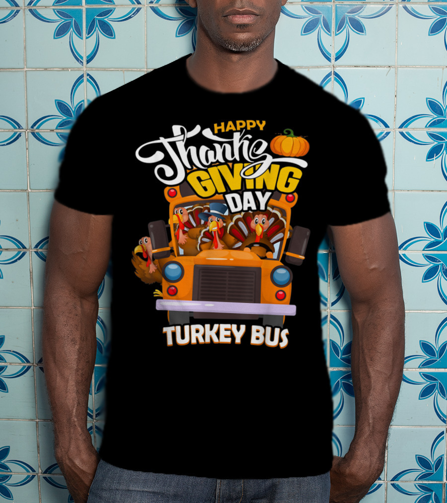 Happy Thanksgiving Day Turkey Bus T-Shirt