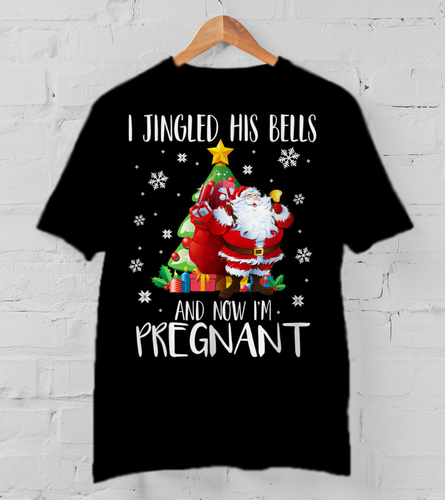 I Jingled His Bells Christmas Pregnancy Announcement Santa Snowflakes Tree T-Shirt