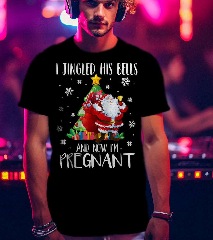 I Jingled His Bells Christmas Pregnancy Announcement Santa Snowflakes Tree T-Shirt