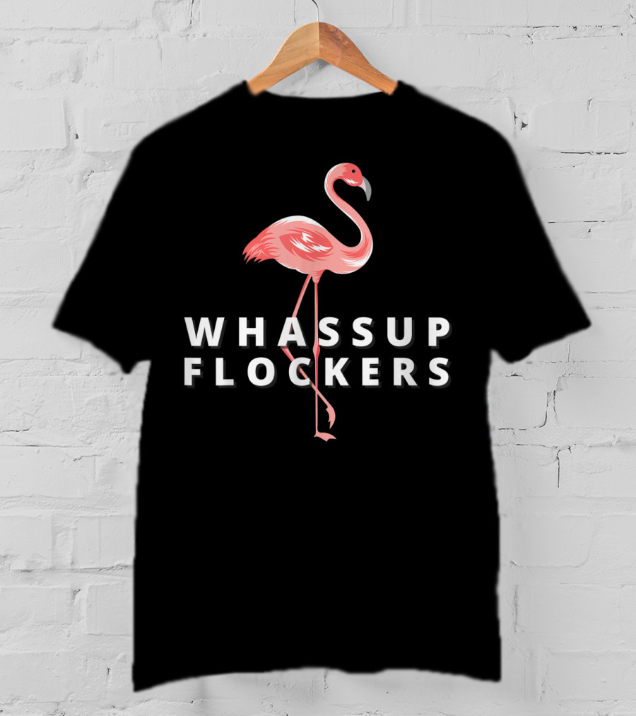 Whassup Flockers Funny Flamingos Woman Watercolor Beach T-Shirt