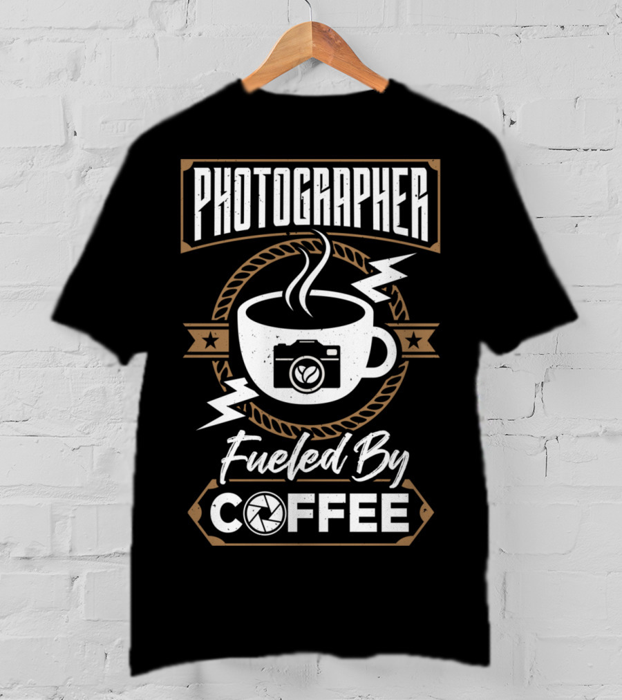 Photographer Fueled By Coffee Camera Cup T-Shirt