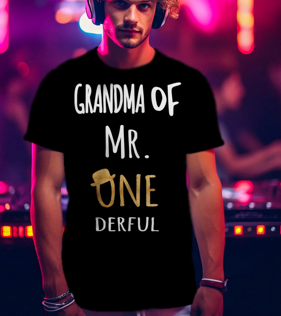 Grandma Of Mr. ONEderful Family Hat T-Shirt