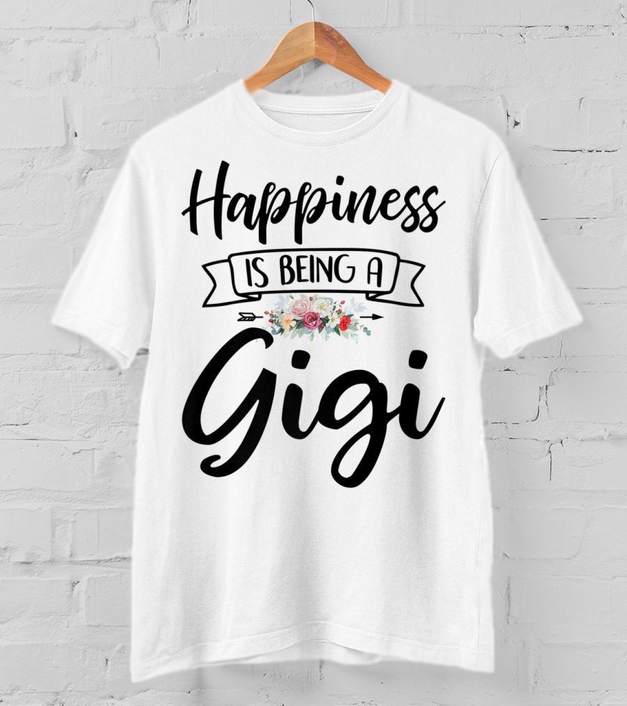 Happiness Is Being A Gigi Mother's Day Floral Wreath T-Shirt