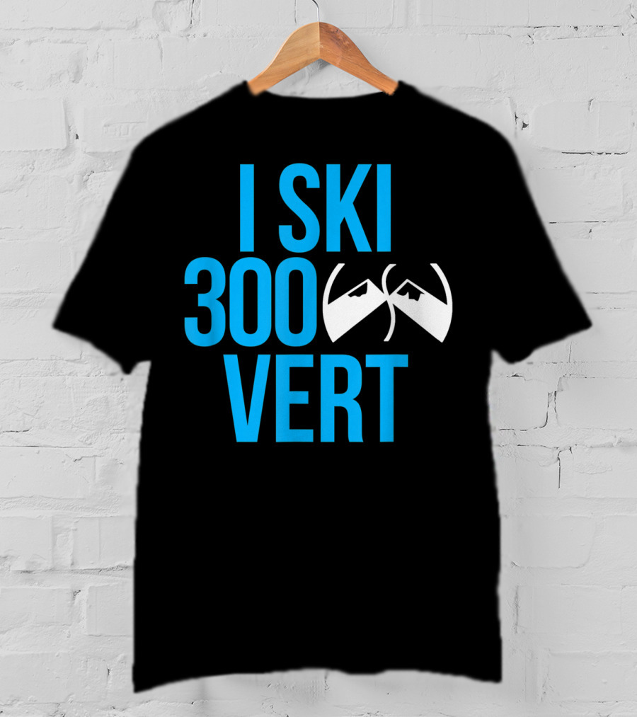 I Ski 300 Vert Ski Goggles Mountain T-Shirt