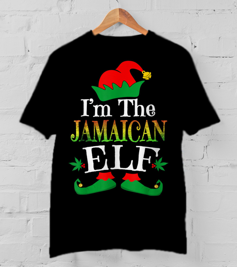 I'm The Jamaican Elf Weed Humor T-Shirt