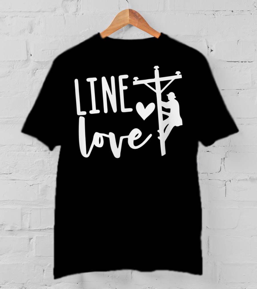 Line Love Lineman And Line Wife Climbing Silhouette With Heart T-Shirt