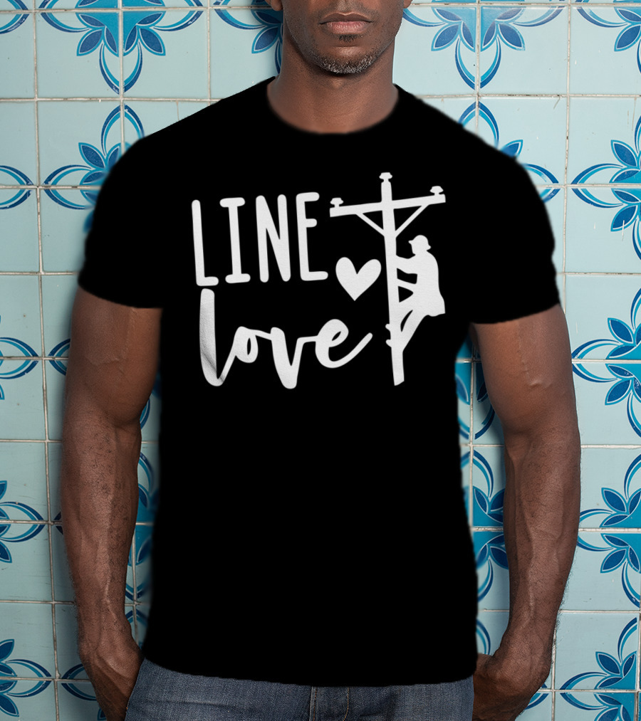 Line Love Lineman And Line Wife Climbing Silhouette With Heart T-Shirt