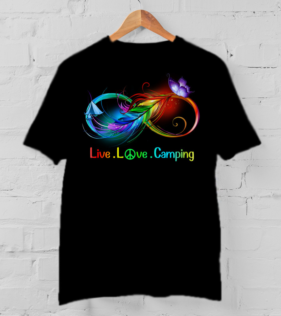 Live Love Camping Hippie Peace Infinity Rainbow Feather Tent Butterfly T-Shirt