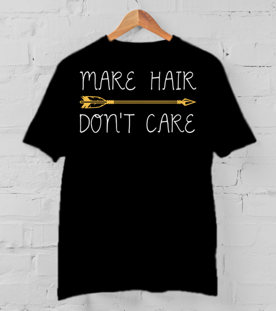Mare Hair Don't Care Arrow Horse Kids Owner T-Shirt