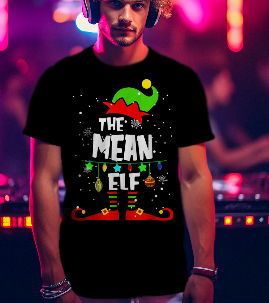 The Mean Elf Christmas Party Matching Family Group T-Shirt