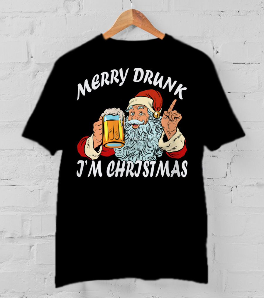 Merry Drunk Santa Claus Beer I'm Christmas T-Shirt