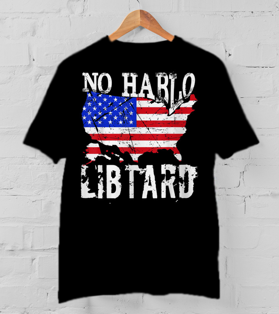 No Hablo Libtard American Flag Map T-Shirt