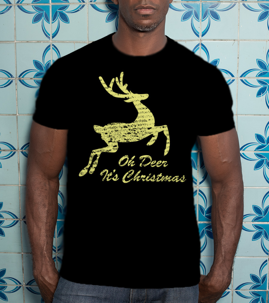 Oh Deer It's Christmas Holiday Reindeer T-Shirt