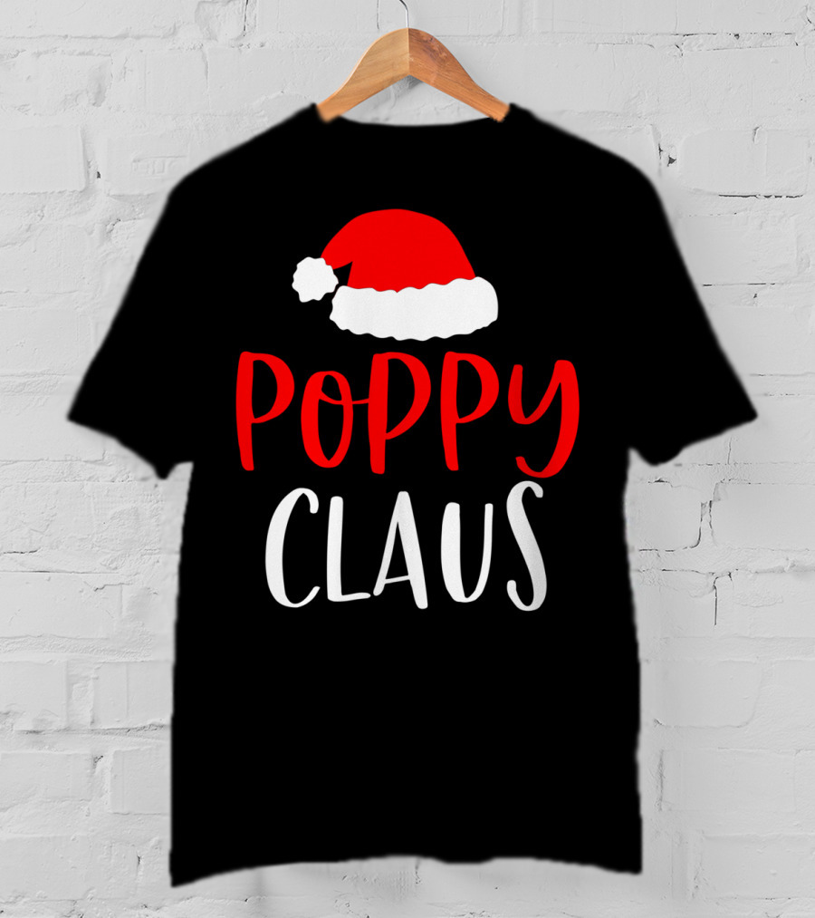 Poppy Claus Funny Christmas Santa Hat T-Shirt