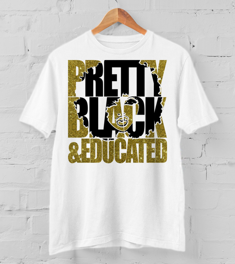 Pretty Black And Educated Queen African Gold Glitters T-Shirt