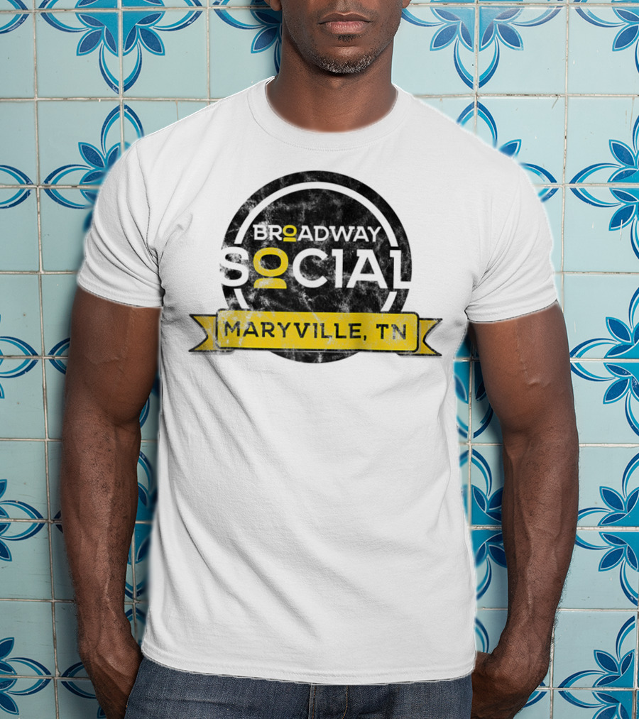 Broadway Social Maryville TN T-Shirt