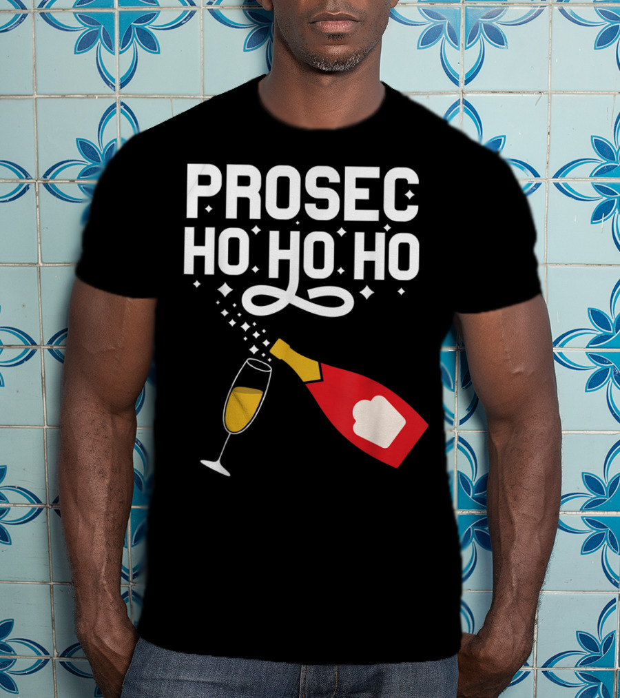 Prosecco Ho Ho Ho Funny Christmas Wine Bottle And Glass T-Shirt