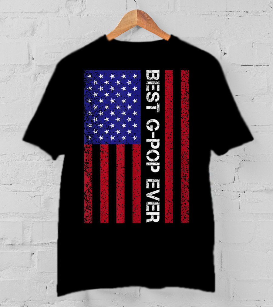 Best G-Pop Ever American Flag Father's Day T-Shirt
