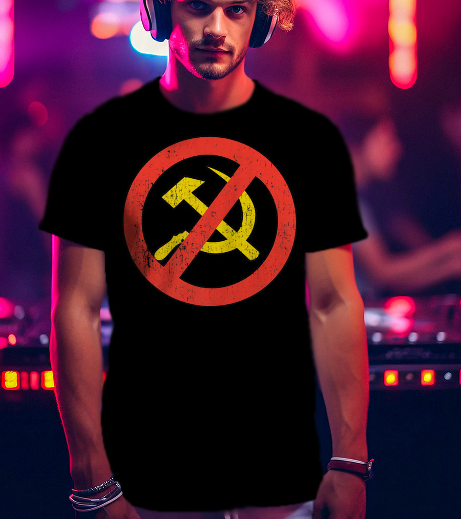 Anti Communism Symbol Hammer And Sickle No Sign T-Shirt