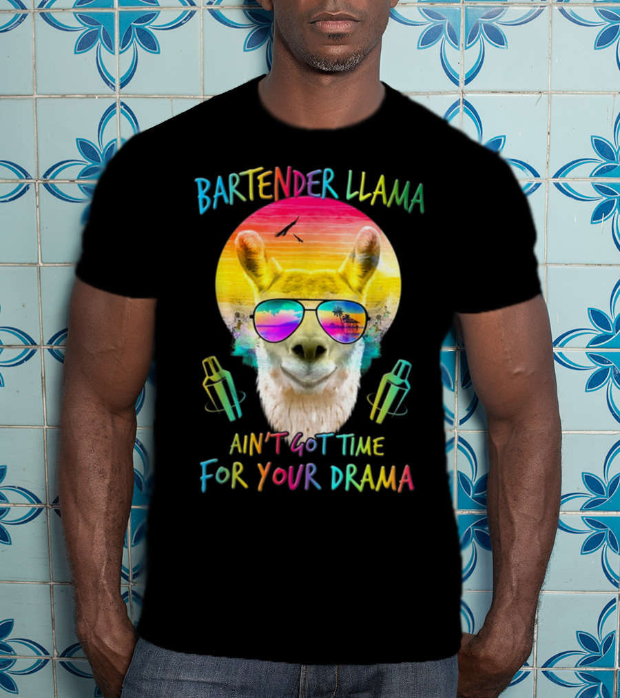 Bartender Llama Ain't Got Time For Your Drama Retro Sunset Vibes T-Shirt