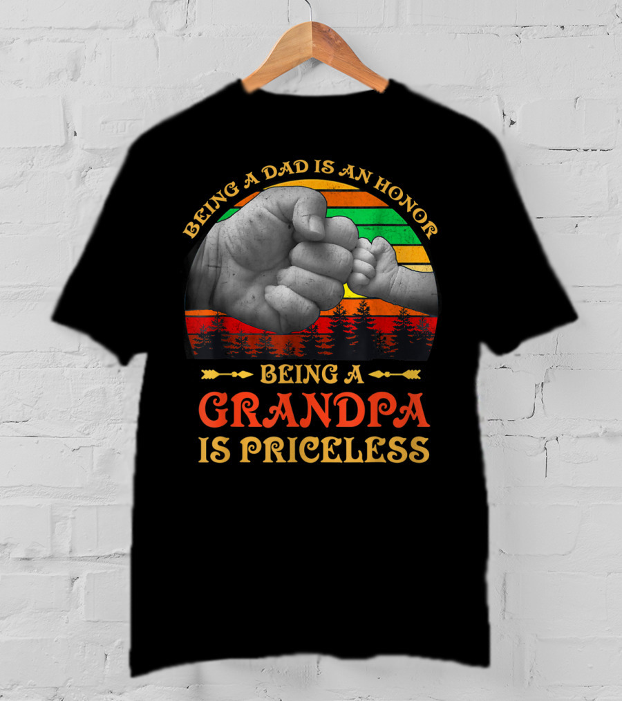 Being A Dad Is An Honor Being A Grandpa Is Priceless Fist Bump Retro Sunset T-Shirt