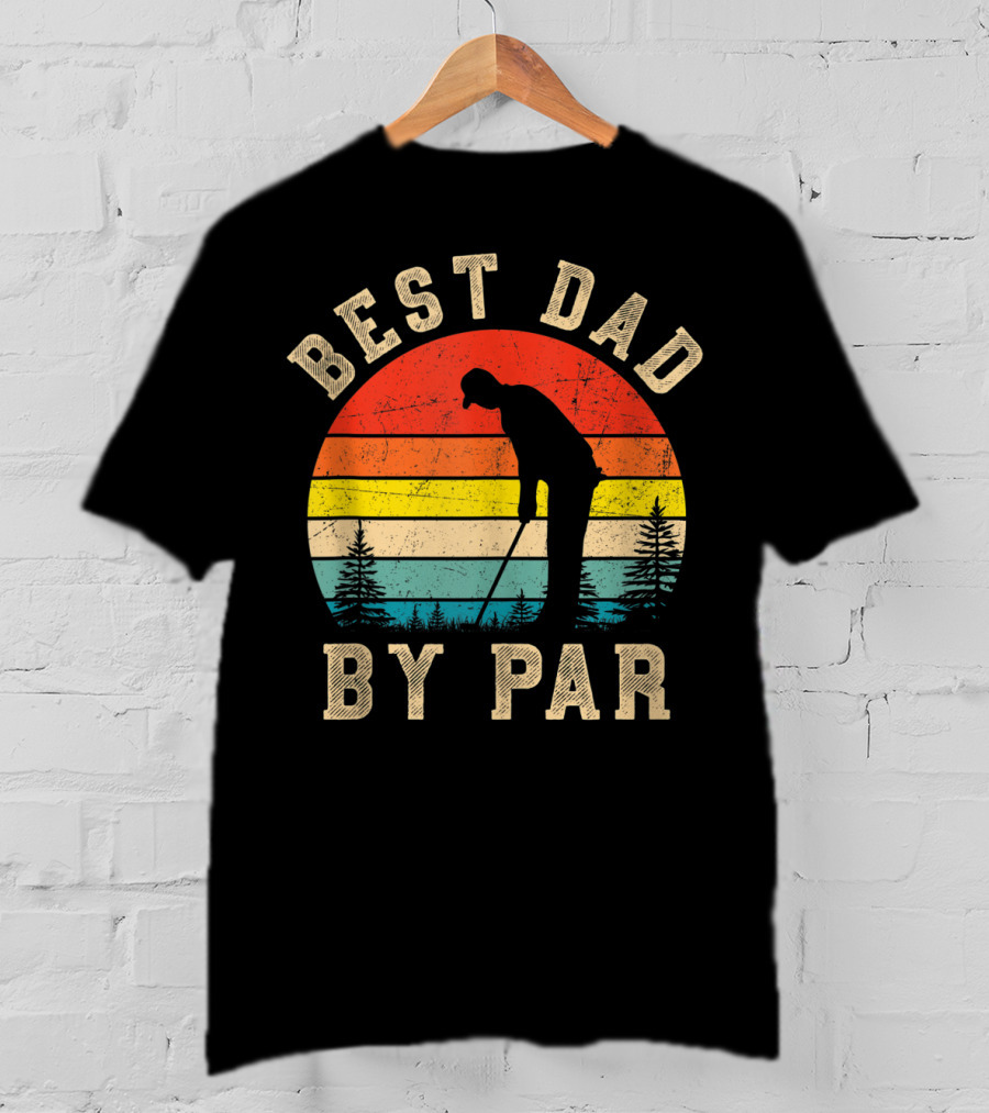 Best Dad By Par Daddy Golf Lover Golfer Retro Vintage Sunset T-Shirt