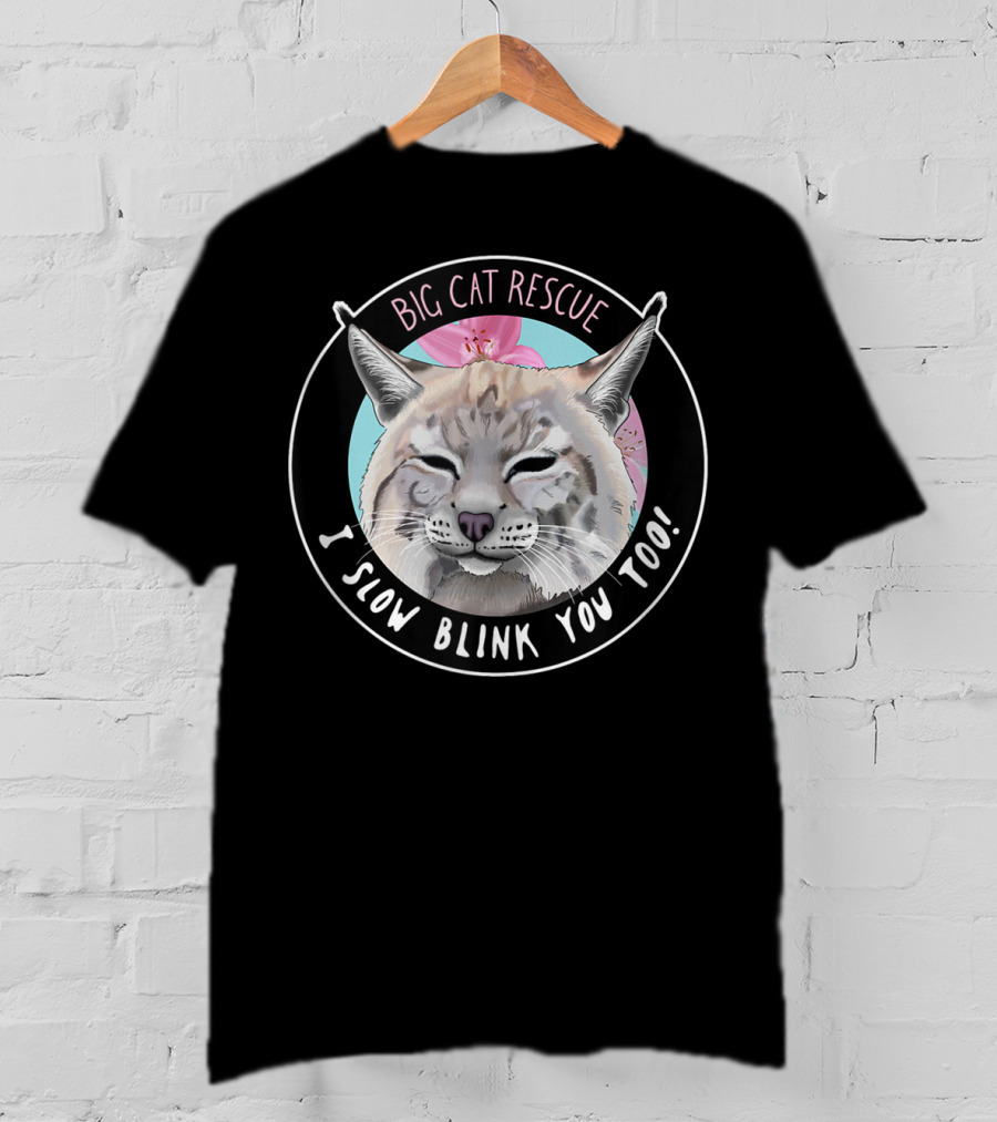 Big Cat Rescue I Slow Blink You Too Feline Face T-Shirt