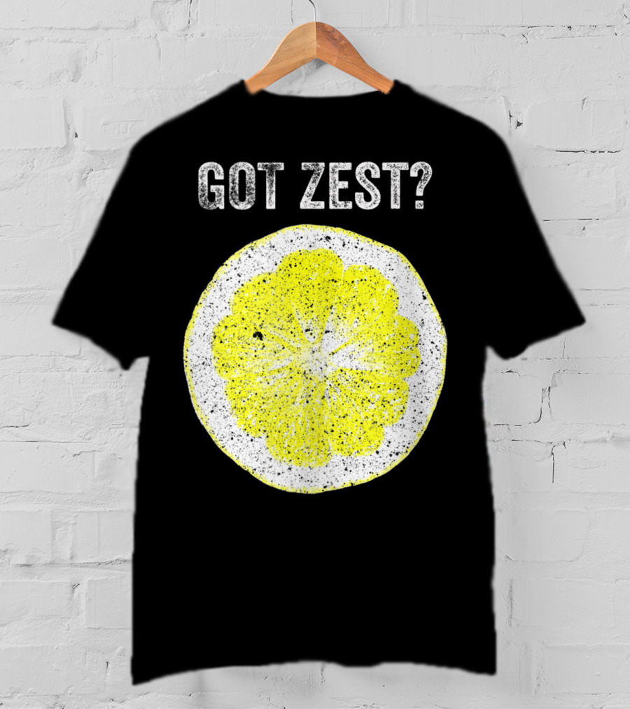Got Zest? Chef Cook Food Festival Lemon Slice T-Shirt