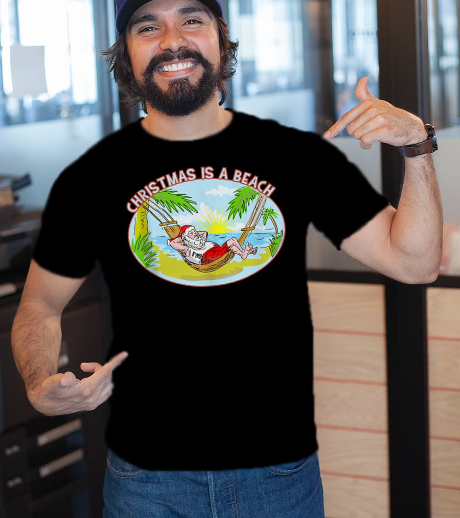 Christmas Is A Beach Santa Xmas On A Beach T-Shirt