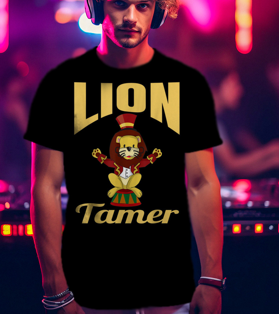 Lion Tamer Circus Costume Lion Tamer T-Shirt
