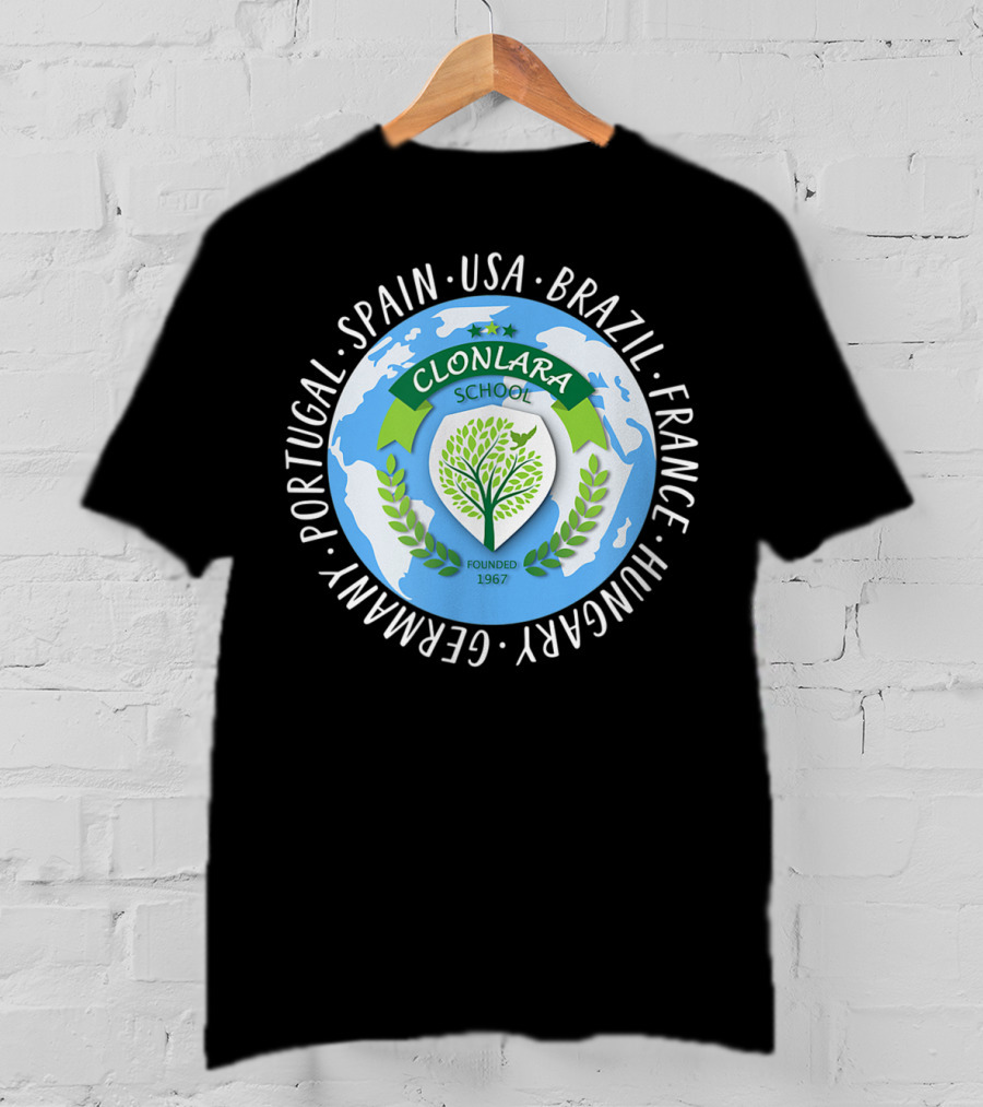 Clonlara School International Educator World Founded 1967 USA Brazil Spain France Germany Portugal Hungary T-Shirt