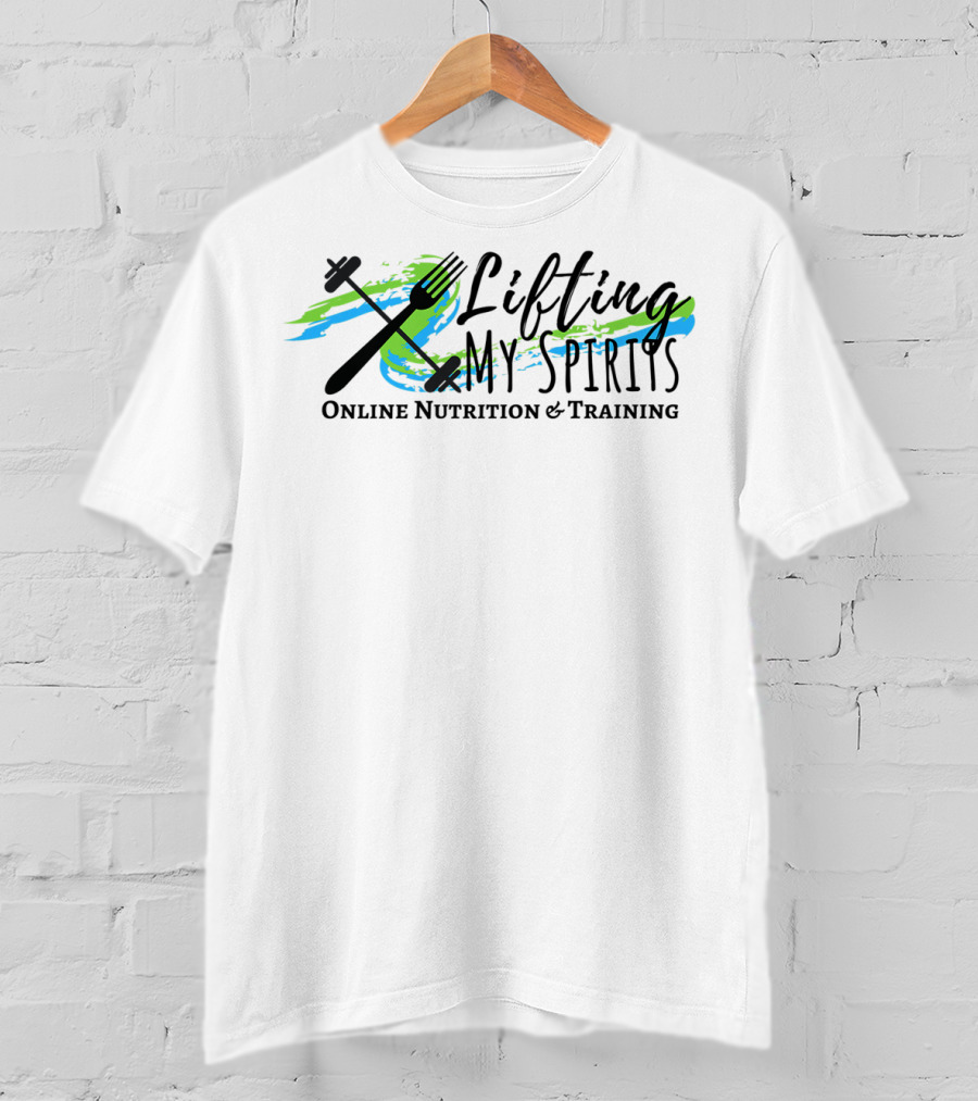 Crew Neck Light Colors Lifting My Spirits Online Nutrition And Training T-Shirt