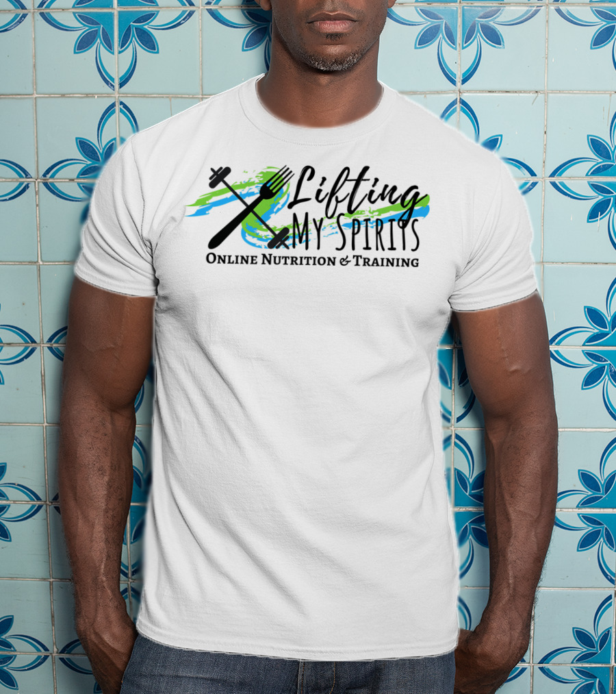 Crew Neck Light Colors Lifting My Spirits Online Nutrition And Training T-Shirt