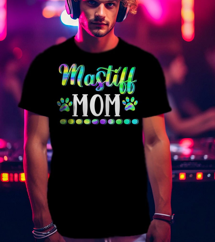 Mastiff Mom Cute Dog Owner Lover Mother Mas T-Shirt